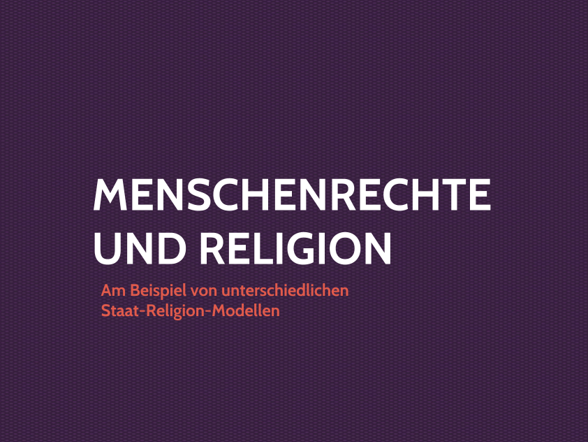 Menschenrechte und Religion im kooperativen Staat-Kirche-Modell Deutschlands